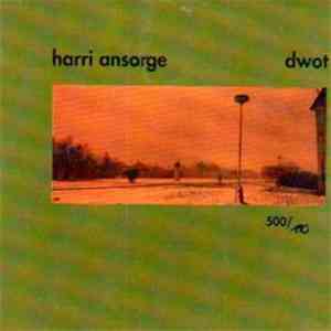 Harri Ansorge - Dwot mp3 album