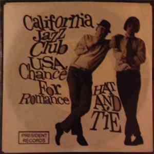 Hat And Tie - California Jazz Club U.S.A. mp3 album