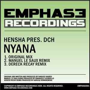 Hensha Pres. DCH  - Nyana mp3 album