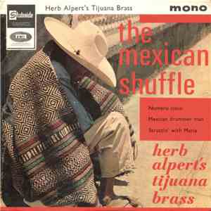 Herb Alpert's Tijuana Brass - The Mexican Shuffle mp3 album