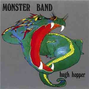 Hugh Hopper - Monster Band mp3 album
