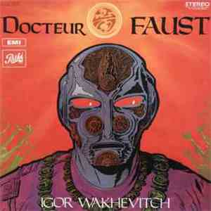 Igor Wakhevitch - Docteur Faust mp3 album