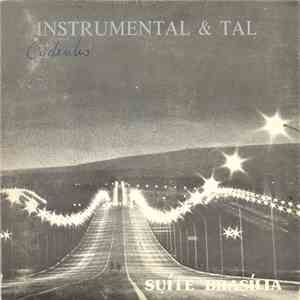 Instrumental & Tal - Suite Brasilia mp3 album