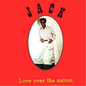 Jack  - Love Over The Nation mp3 album