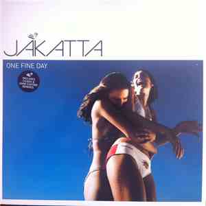 Jakatta - One Fine Day mp3 album