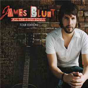 James Blunt - All The Lost Souls (Tour Edition) mp3 album