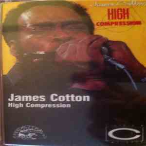 James Cotton - High Compression mp3 album