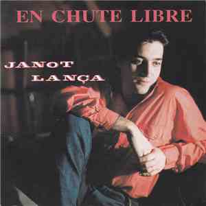 Janot Lança - En Chute Libre mp3 album