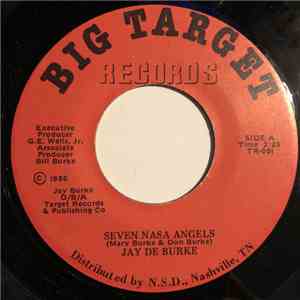 Jay De Burke - Seven NASA Angels mp3 album