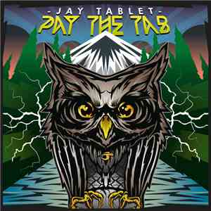 Jay Tablet - Pay The Tab mp3 album