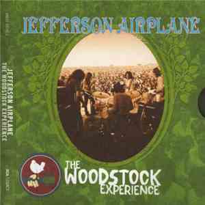 Jefferson Airplane - The Woodstock Experience mp3 album