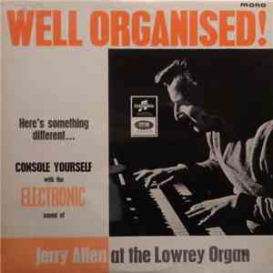 Jerry Allen - Well Organised! mp3 album