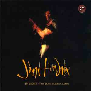 Jimi Hendrix - By Night - The Blues Album Outtakes mp3 album
