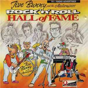 Jive Bunny And The Mastermixers - Rock 'n' Roll Hall Of Fame mp3 album