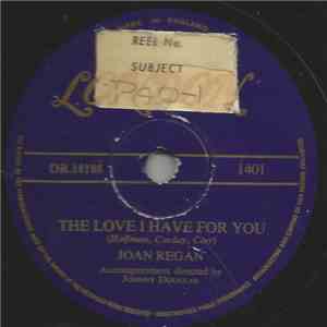 Joan Regan - The Love I Have For You / Someone Else's Roses mp3 album