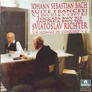 Johann Sebastian Bach, Sviatoslav Richter - Suite Francesi mp3 album
