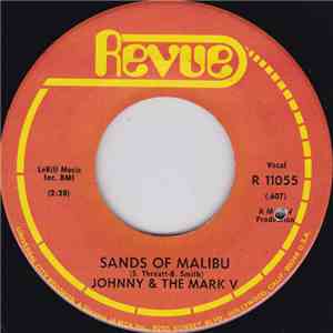 Johnny & The Mark V - Sands Of Malibu / Down The Pike mp3 album