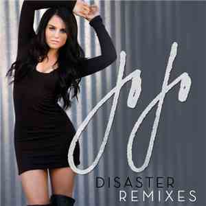 JoJo  - Disaster (Remixes) - EP mp3 album