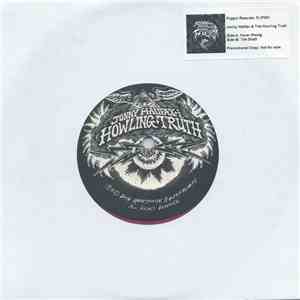 Jonny Halifax & The Howling Truth - Fever Rising / The Sloth mp3 album