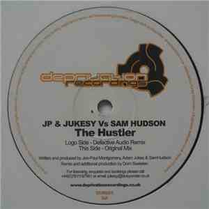 JP & Jukesy & Sam Hudson - The Hustler mp3 album