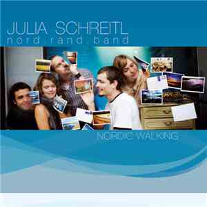 Julia Schreitl Nord.Rand.Band - Nordic Walking mp3 album