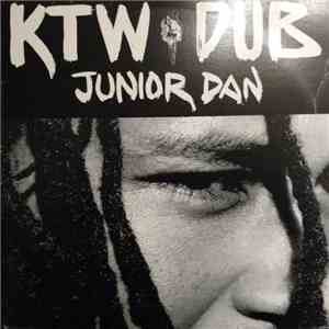 Junior Dan - KTW Dub mp3 album