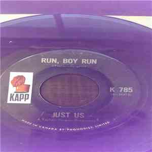 Just Us  - Sorry / Run, Boy Run mp3 album