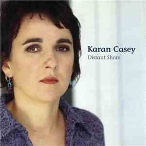 Karan Casey - Distant Shore mp3 album