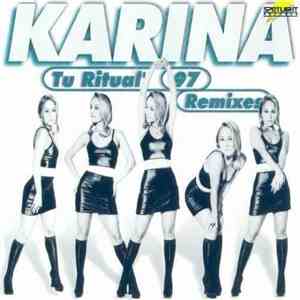 Karina  - Tu Ritual '97 (Remixes) mp3 album