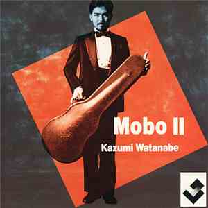 Kazumi Watanabe - Mobo II mp3 album