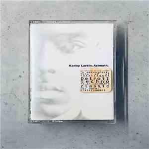 Kenny Larkin - Azimuth mp3 album