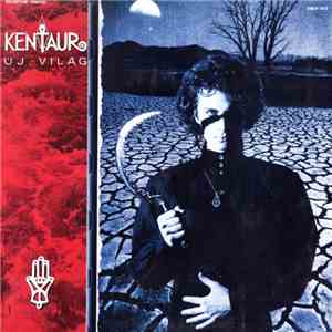 Kentaur - Új Világ mp3 album