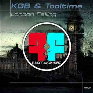 KGB & Tooltime - London Falling mp3 album