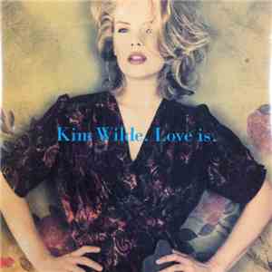 Kim Wilde - Love Is mp3 album