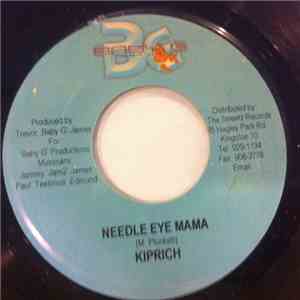 Kiprich - Needle Eye Mama mp3 album