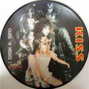 Kiss - Guns 'N' Kisses I mp3 album