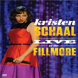Kristen Schaal - Live At The Fillmore mp3 album