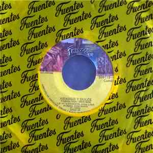 La Integracion / Los Bestiales - Amargo Y Dulce / La Mala Yerba mp3 album
