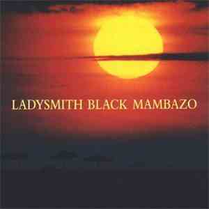 Ladysmith Black Mambazo - Gospel Songs mp3 album