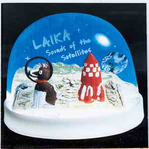 Laika - Sounds Of The Satellites mp3 album