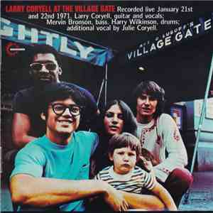 Larry Coryell - At The Village Gate mp3 album