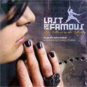 Last Of The Famous - The Music Or The Misery mp3 album