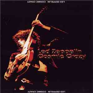Led Zeppelin - Cosmic Crazy mp3 album