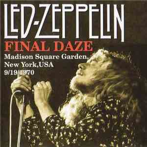Led Zeppelin - Final Daze mp3 album