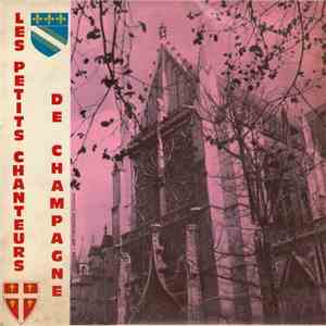 Les Petits Chanteurs De Champagne - Souviens-toi de Jésus-Christ mp3 album
