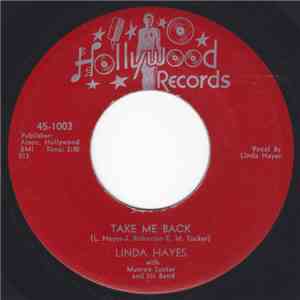 Linda Hayes With Munroe Tucker And His Band - Take Me Back / Yours For The Asking mp3 album