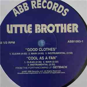 Little Brother  - Good Clothes / Cool As A Fan mp3 album