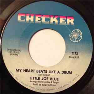 Little Joe Blue - Me And My Woman / My Heart Beats Like A Drum mp3 album