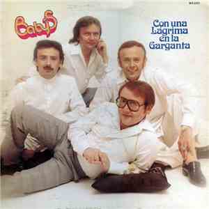 Los Babys - Con Una Lagrima en la Garganta mp3 album