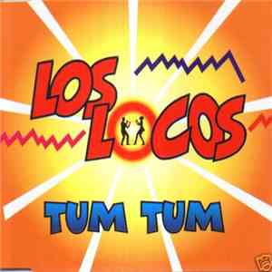 Los Locos - Tum Tum mp3 album